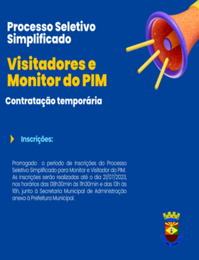 Inscrições para o Processo Seletivo para Visitadores e Monitor do PIM 
