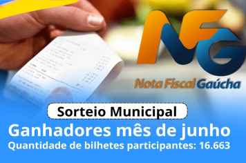 Sorteio Nota Fiscal Gaúcha – Junho