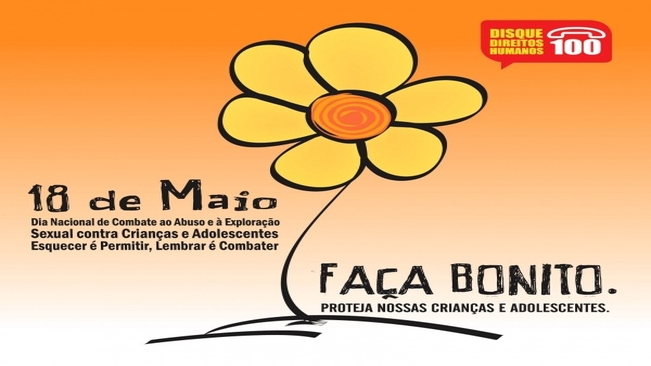 Abuso e Exploração Sexual de Crianças e Adolescentes: O problema é nosso! Denuncie!
